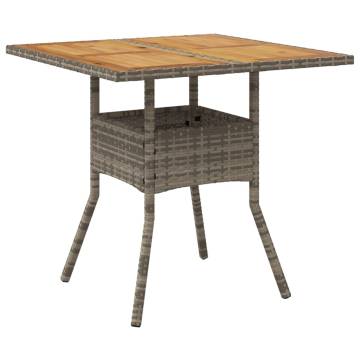 Garden Table with Acacia Wood Top Grey 80x80x75 cm Poly Rattan