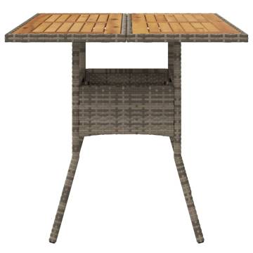 Garden Table with Acacia Wood Top Grey 80x80x75 cm Poly Rattan