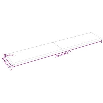 Bathroom Countertop 220x40x(2-4) cm Untreated Solid Wood