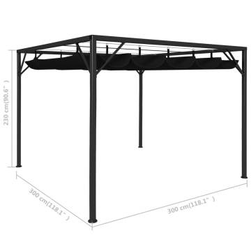 Garden Gazebo with Retractable Roof Canopy 3x3 m Anthracite