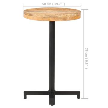 Bistro Table Round Ø50x75 cm Rough Mango Wood