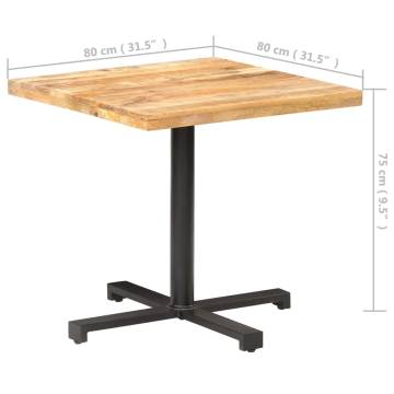 Bistro Table Square 80x80x75 cm Rough Mango Wood